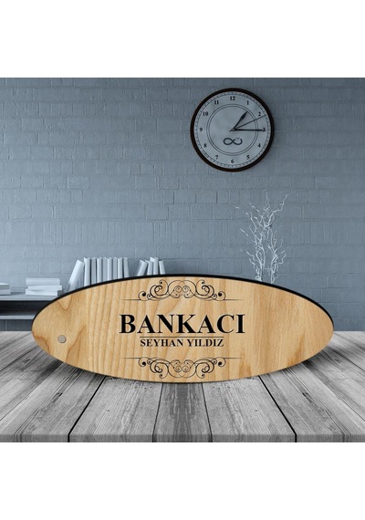 Kişiye Özel Mesleki Bankacı Ahşap Oval Masa İsimliği - 2