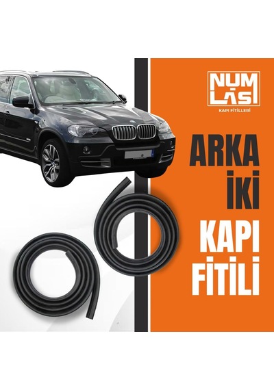Bmw X5 E70 2007-2013 Kadifeli Arka İki Kapı Fitili-a Kalite-numlas-nm5116