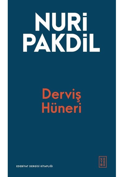 Ketebe Derviş Hüneri