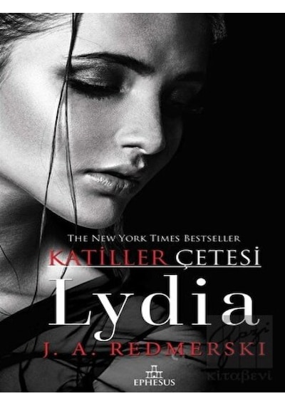 Ephesus Yayınları - Lydia - Katiller Çetesi (Ciltli)