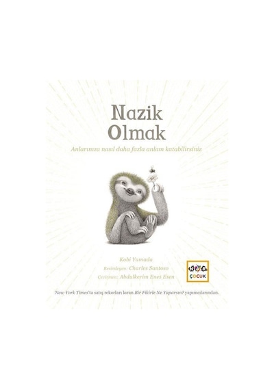 Nazik Olmak / Kobi Yamada