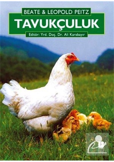 Tavukçuluk / Beate Peitz