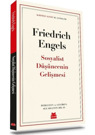 Sosyalist Düşüncenin Gelişmesi - Kırmızı Kedi Klasikler - Friedrich Engels - Kırmızı Kedi