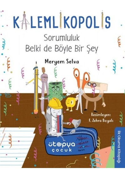 Sorumluluk Belki De Böyle Bir Şey - Kalemlikopolis - Ybve-752504