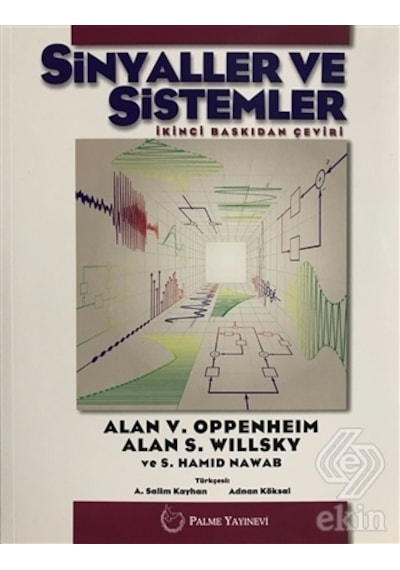Sinyaller ve Sistemler/Alan V. Oppenheim.Alan S. Willsky.S.