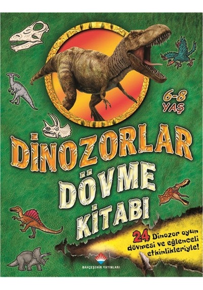Dinozorlar - Dövme Kitabı - Caroline Rowlands - Bahçeşehir Yayınları