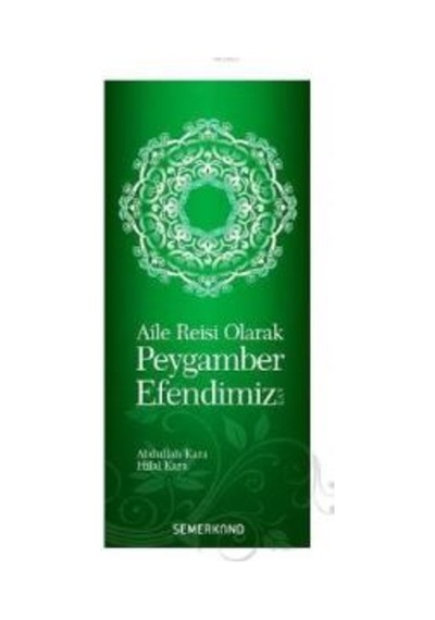 Aile Reisi Olarak Peygamber Efendimiz N11.4309