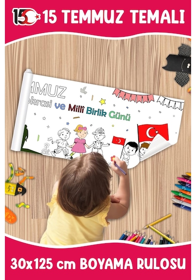 Melolisa 15 Temmuz Temalı Boyama Rulosu 30x125 Cm