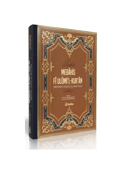 Kuran İlimlerine Dair Konular - Mebahis Fi Ulumil Kuran
