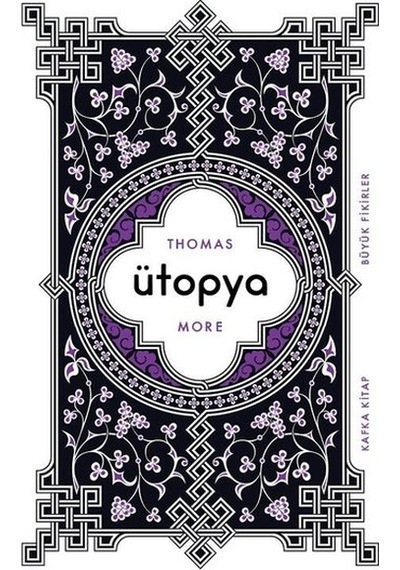 Ütopya - Thomas More - Kafka Kitap