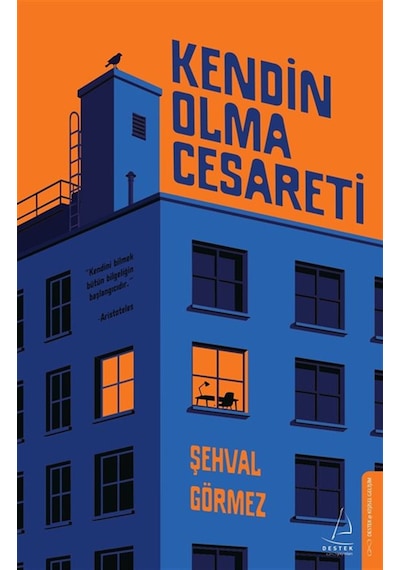 Kendin Olma Cesareti / Şehval Görmez