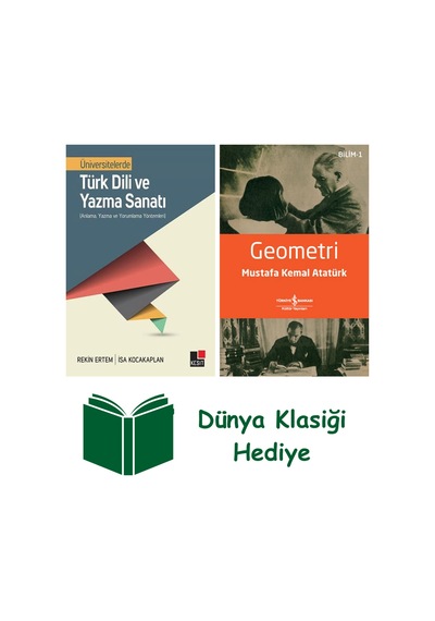 Üniversitelerde Türk Dili Ve Yazma Sanatı + Geometri + Dünya Klasiği Hediye