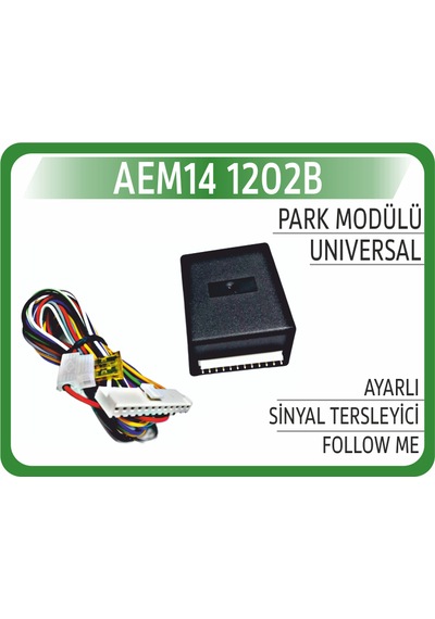 Aem Park Modülü + Sinyal Tersleyici + Follow Me