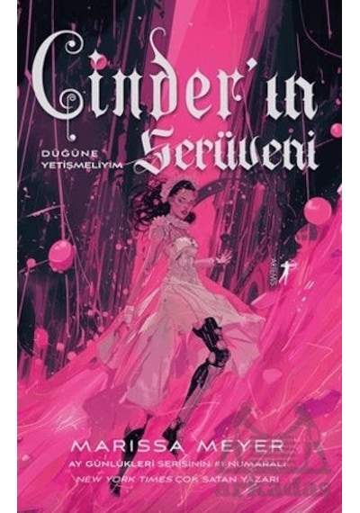 Cinder In Serüveni - Düğüne Yetişmeliyim