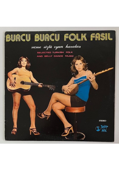 Burcu Burcu Folk Fasıl Seçme Sözlü Oyun Havaları Lp Plak Dönem Baskı Plak