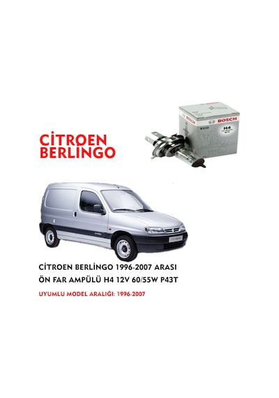CİTROEN BERLİNGO 1996-2007 ARASI ÖN FAR AMPÜLÜ H4 12V 60/55W P43T