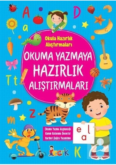 Okuma Yazmaya Hazırlık Alıştırmaları / Tuba Öztürk