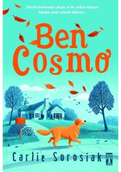 Ben Cosmo - Şömizli - Carlie Sorosiak - Genç Timaş