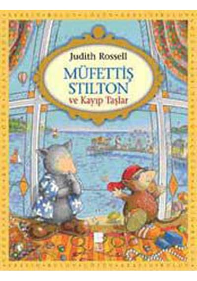 Müfettiş Stilton ve Kayıp Taşlar - Judith Rossell - Bilge Kültür Sanat
