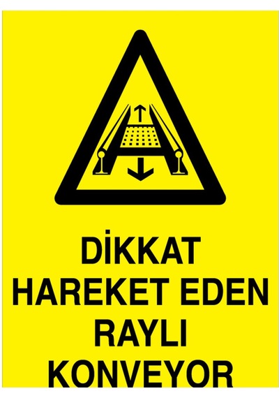 Dikkat Hareket Eden... Uyarı Tabelası - 70x100 Foreks - Kbk1