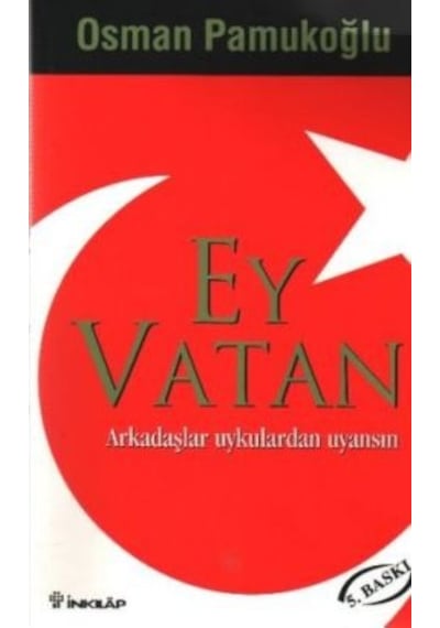Ey Vatan - Osman Pamukoğlu - İnkılap Kitabevi