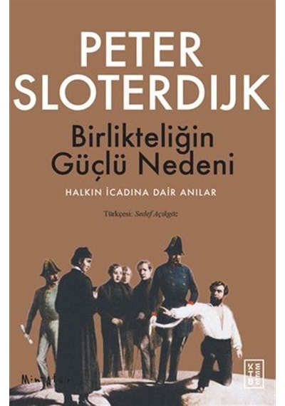 Birlikteliğin Güçlü Nedeni / Halkın İcadına Dair Anılar / Pete...
