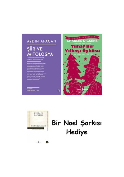 Şiir Ve Mitologya + Tuhaf Bir Yılbaşı Öyküsü + Bir Noel Şarkısı