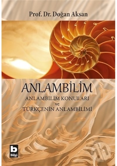 Anlambilim  - Doğan Aksan  - Bilgi Yayınevi