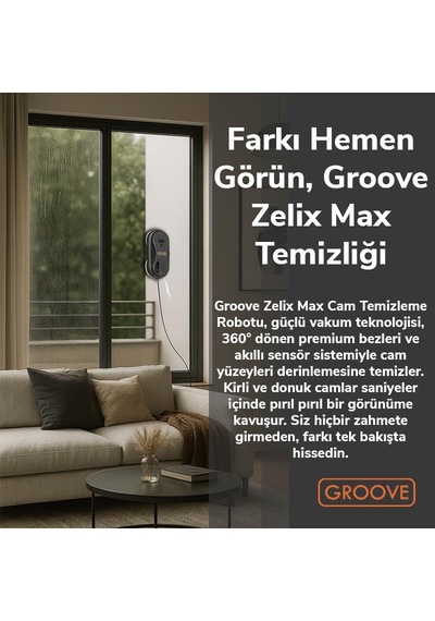 Groove Zelix Max Akıllı Sensörlü Cam Silme Robotu