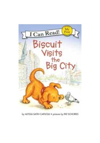 Biscuit Visits the Big City (My First I Can Read) 9780060741662
