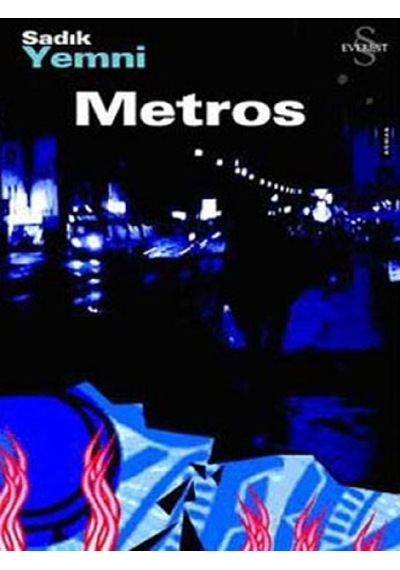 Metros - Sadık Yemni - Everest Yayınları