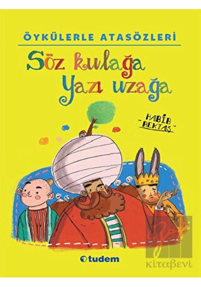 Tudem Yayınları - Söz Kulağa Yazı Uzağa