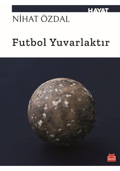 Futbol Yuvarlaktır Diğer