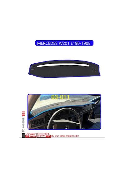 Mercedes W201 E190-190e Torpido Koruma Halısı Mavi Kenar