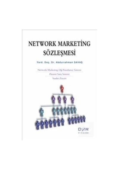 Network Marketing Sözleşmesi - Abdurrahman Savaş - Der Yayınları