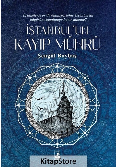 Kitapstore Istanbul'un Kayıp Mührü / Şengül Boybaş