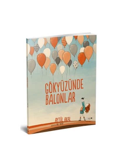 Gökyüzünde Balonlar - Aytül Akal - Redhouse Kidz Yayınları