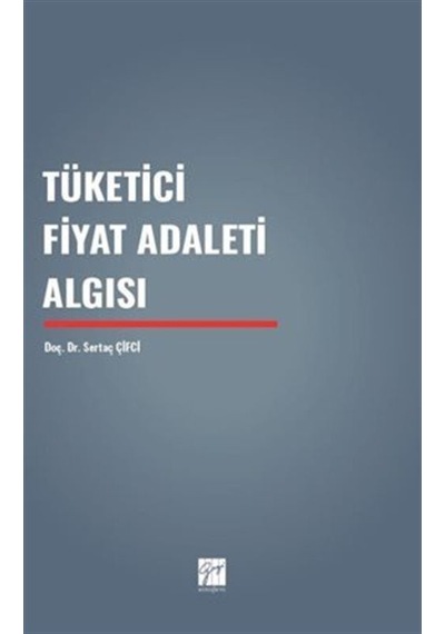 Tüketici Fiyat Adaleti Algısı / Sertaç Çifci