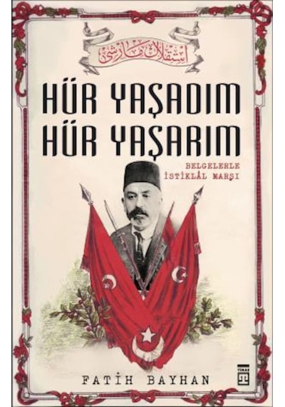 Hür Yaşadım Hür Yaşarım