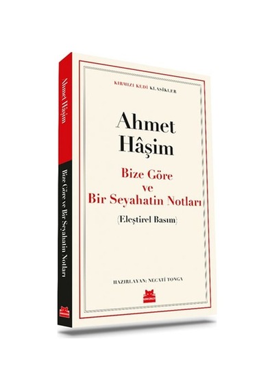 Bize Göre Ve Bir Seyahatin Notları