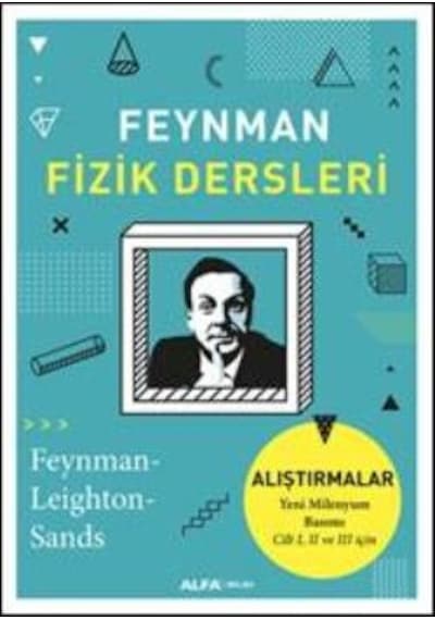 Feynman Fizik Dersleri - Alfa Yayıncılık