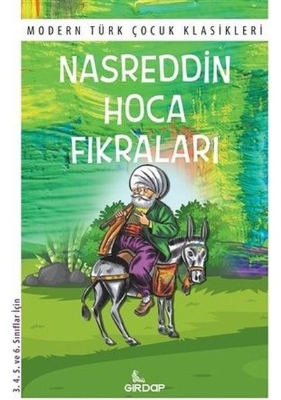 Nasreddin Hoca Fıkraları - Modern Türk Çocuk Klasikleri- Girdap
