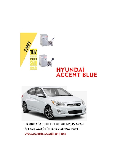 Hyundai Accent Blue 2011-2015 Arası Ön Far Ampül Takımı 2 Adet
