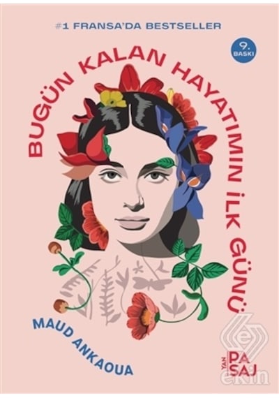 Bugün Kalan Hayatımın İlk Günü - Maud Ankaoua - Yan Pasaj