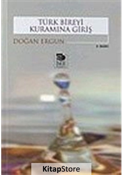 Türk Bireyi Kuramına Giriş - Doğan Ergun - İmge Kitabevi