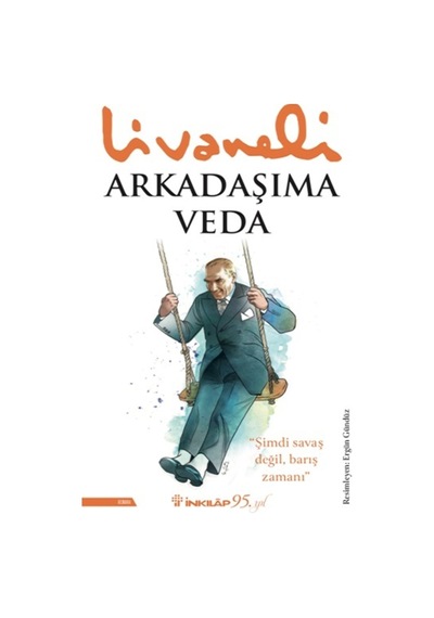 Arkadaşıma Veda, Zülfü Livaneli, Inkılap Kitabevi, Arkadaşıma Veda Kitabı, 172 Sayfa