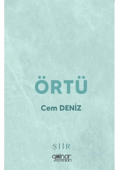 Örtü - Cem Deniz - Gülnar Yayınları
