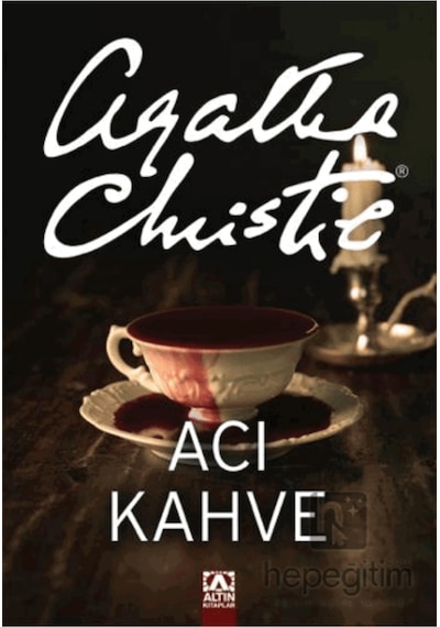Acı Kahve - Agatha Christie - Altın Kitaplar