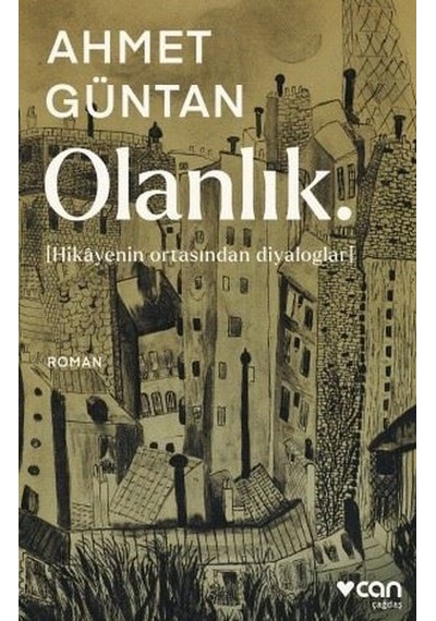 Olanlık - Ahmet Güntan - Can Yayınları
