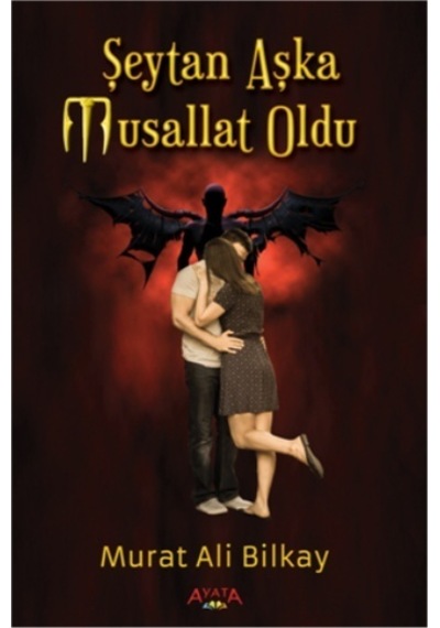 Şeytan Aşka Musallat   Oldu